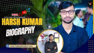 Youtuber Harsh Kumar Biography In Hindi 